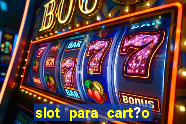 slot para cart?o de memória o que significa