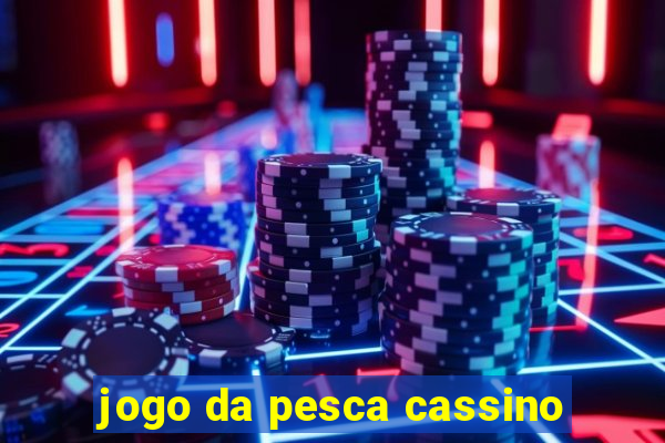 jogo da pesca cassino