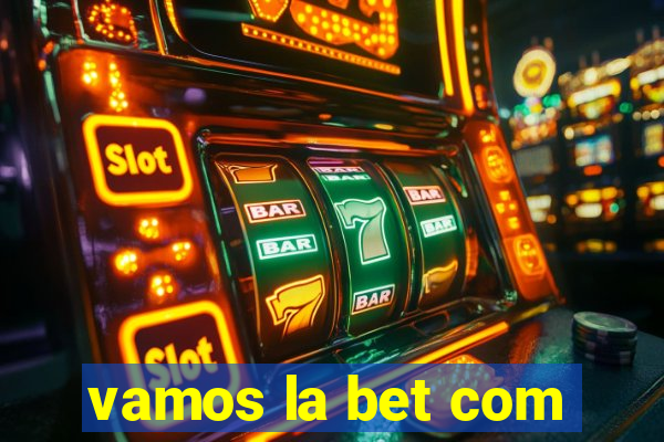 vamos la bet com