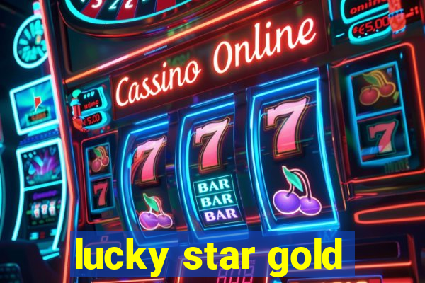 lucky star gold