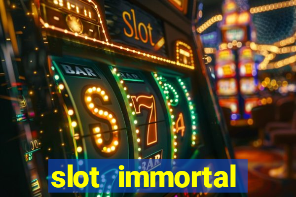 slot immortal romance fiable