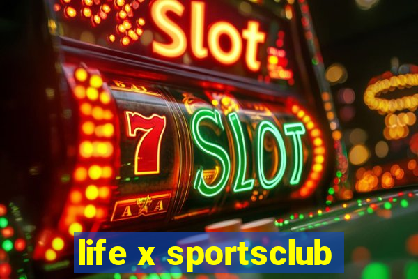 life x sportsclub