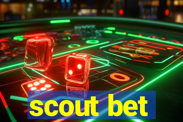 scout bet