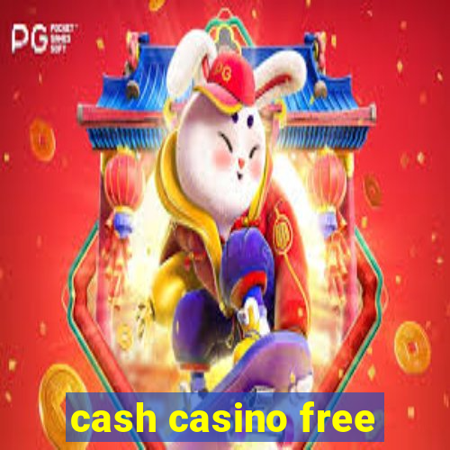 cash casino free