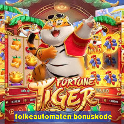 folkeautomaten bonuskode