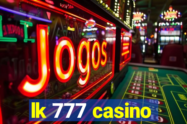 lk 777 casino