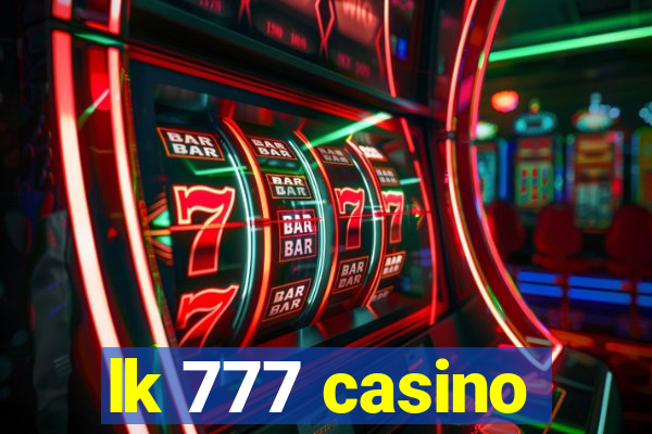 lk 777 casino