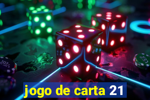 jogo de carta 21