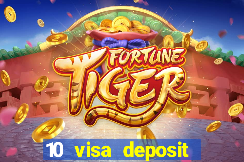 10 visa deposit casinos australia