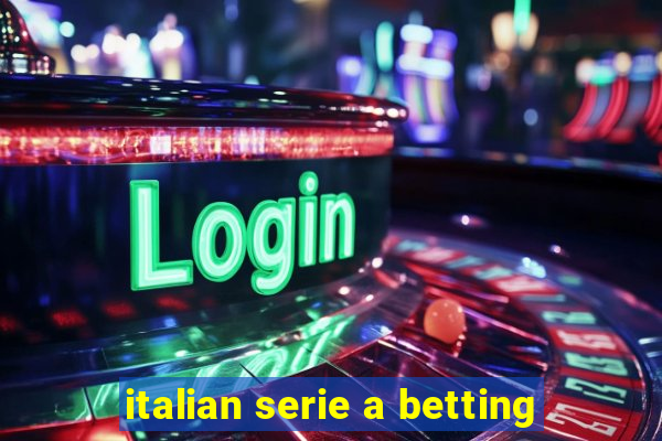 italian serie a betting