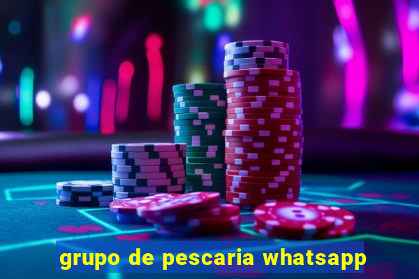 grupo de pescaria whatsapp