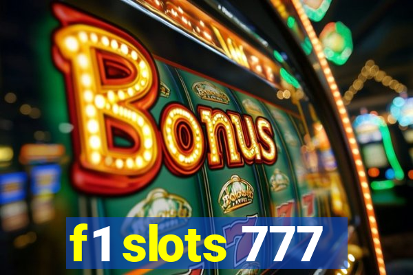 f1 slots 777