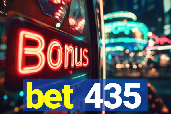 bet 435