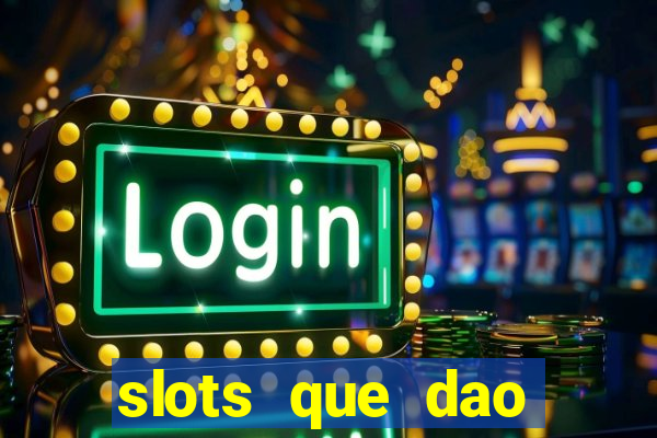 slots que dao bonus no cadastro sem deposito