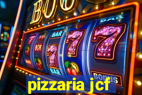 pizzaria jcf