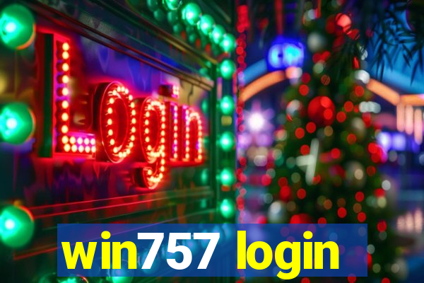 win757 login