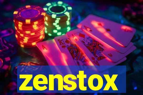 zenstox