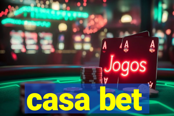 casa bet