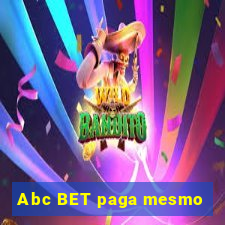 Abc BET paga mesmo