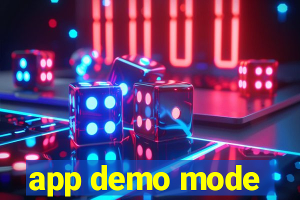 app demo mode