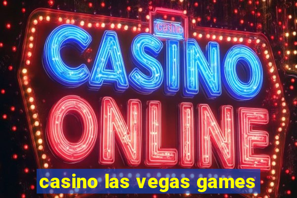 casino las vegas games