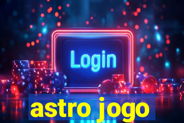 astro jogo