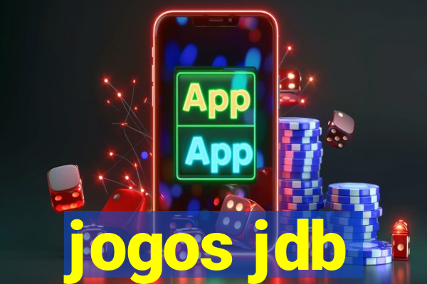 jogos jdb