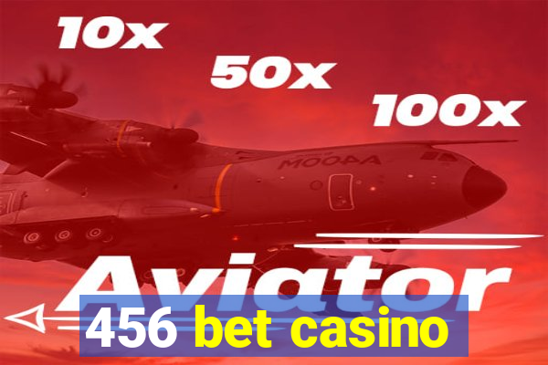 456 bet casino