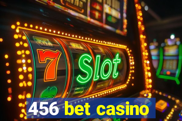 456 bet casino