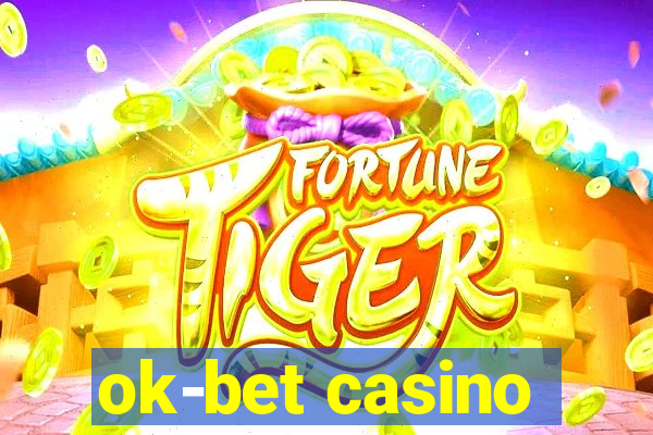 ok-bet casino