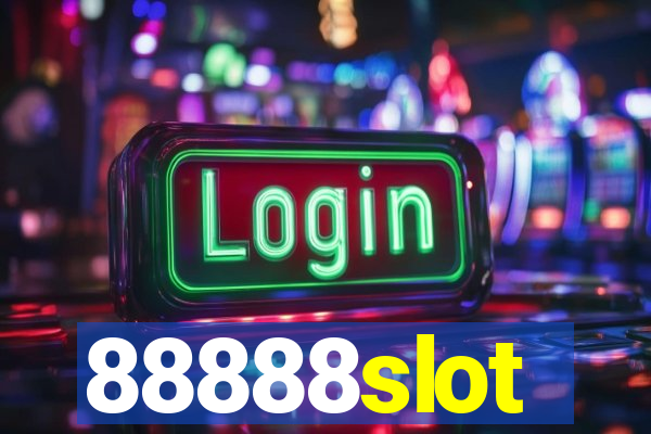 88888slot