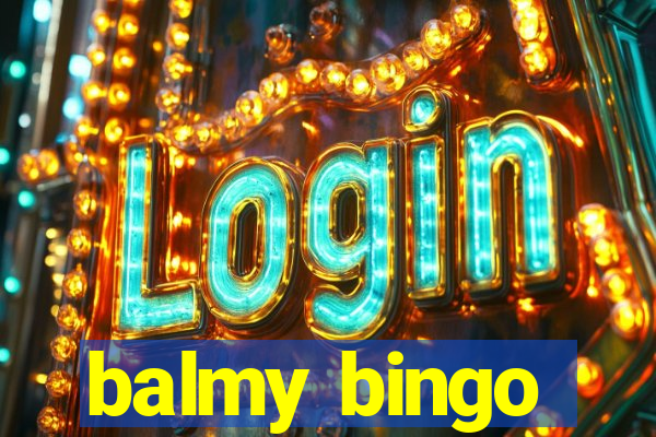 balmy bingo