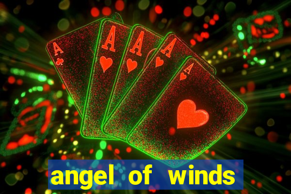 angel of winds casino hotel