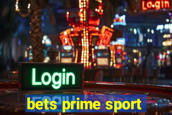 bets prime sport