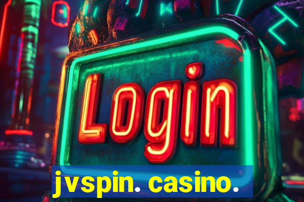 jvspin. casino.