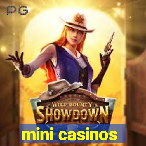 mini casinos