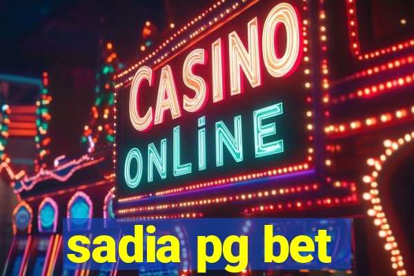 sadia pg bet