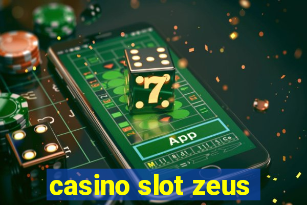 casino slot zeus