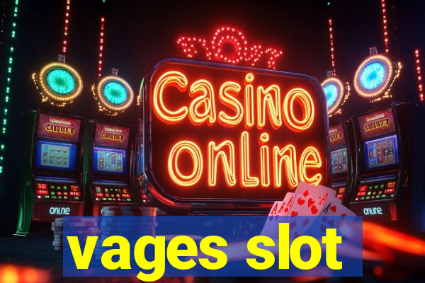 vages slot