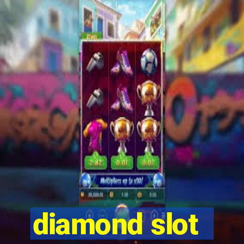 diamond slot