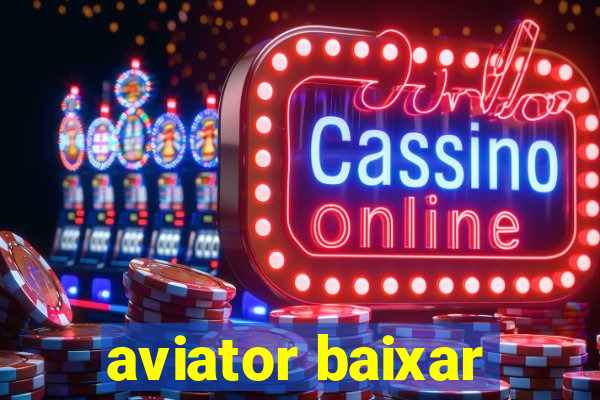 aviator baixar