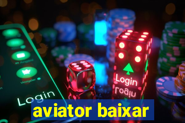 aviator baixar