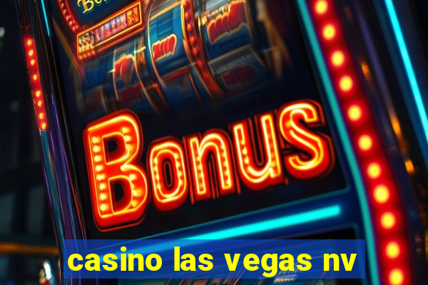 casino las vegas nv