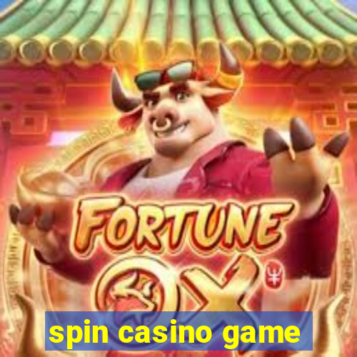 spin casino game