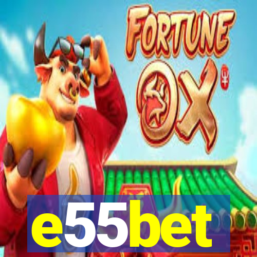 e55bet