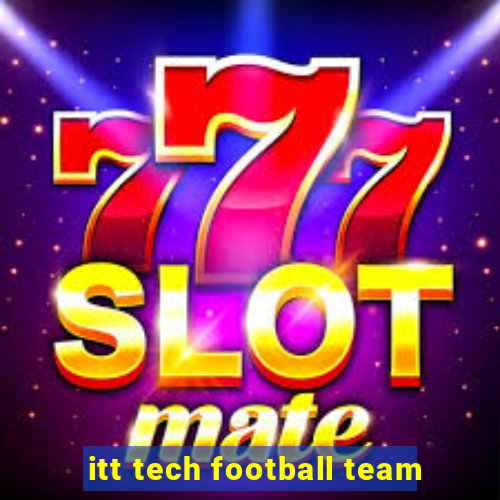 itt tech football team