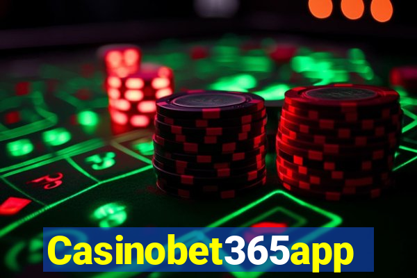 Casinobet365app