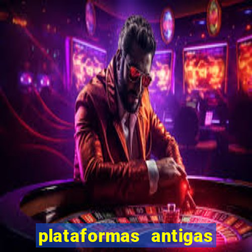 plataformas antigas slots 2023