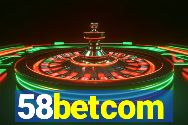 58betcom