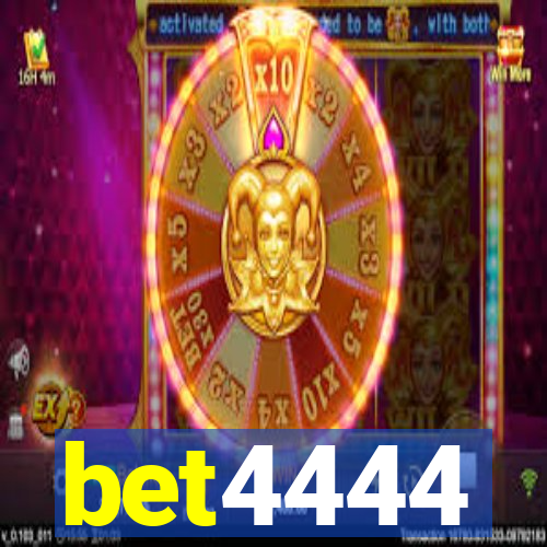 bet4444